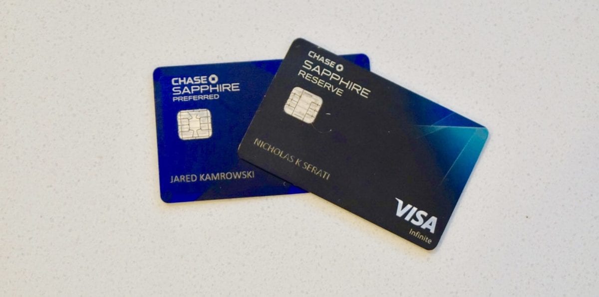 Chase Sapphire Preferred and Reserve Card