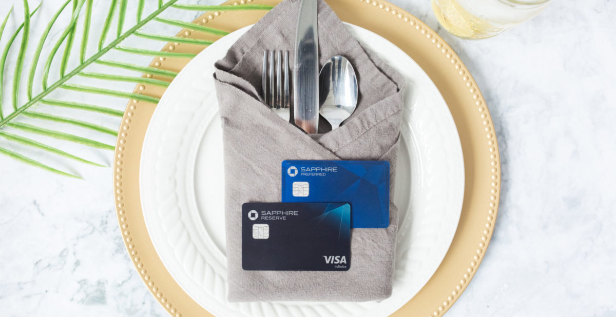 Chase Sapphire Preferred and Reserve card