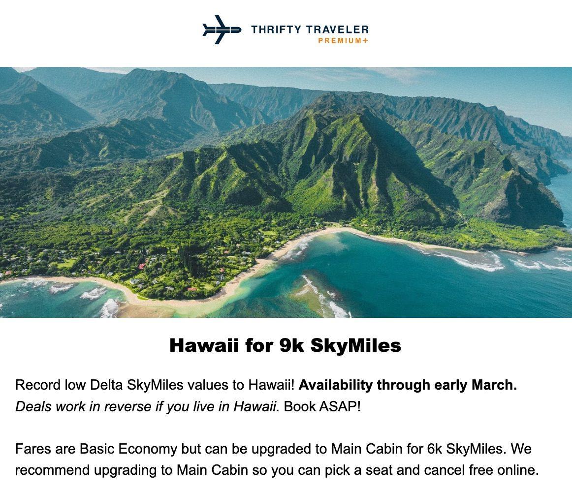 thrifty traveler premium plus hawaii for 9,000 skymiles