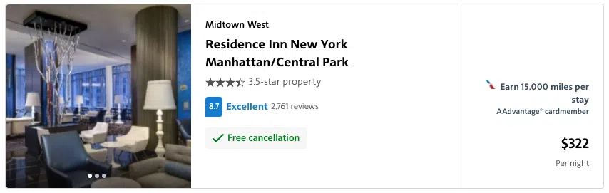 Residence Inn New York Manhattan/Central Park booking through AAdvantage Hotels for $322 per night that earns 15,000 AAdvantage Miles.