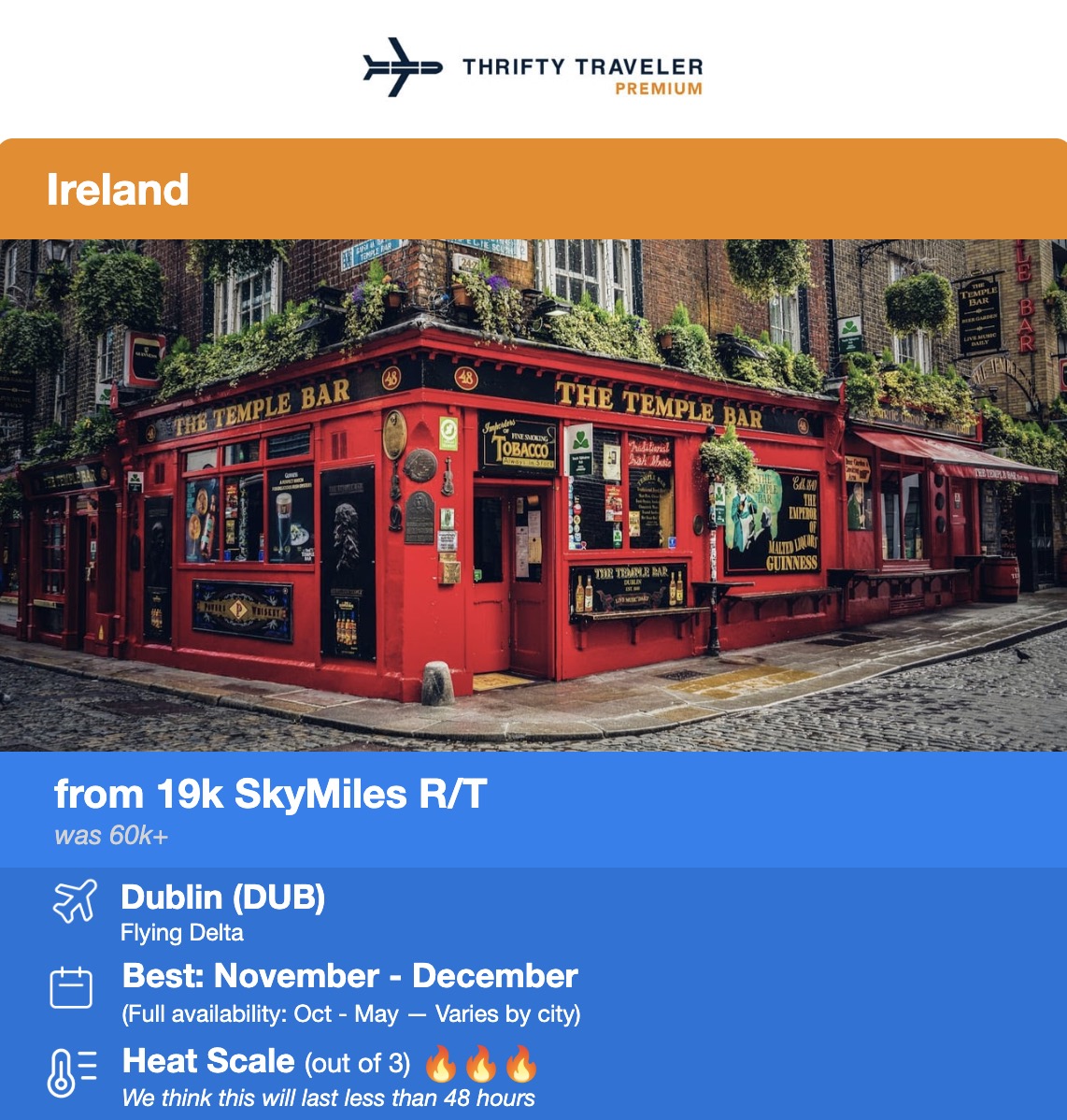 Delta SkyMiles flight deal to Dublin, Ireland from 19,000 SKyMiles roundtrip. 