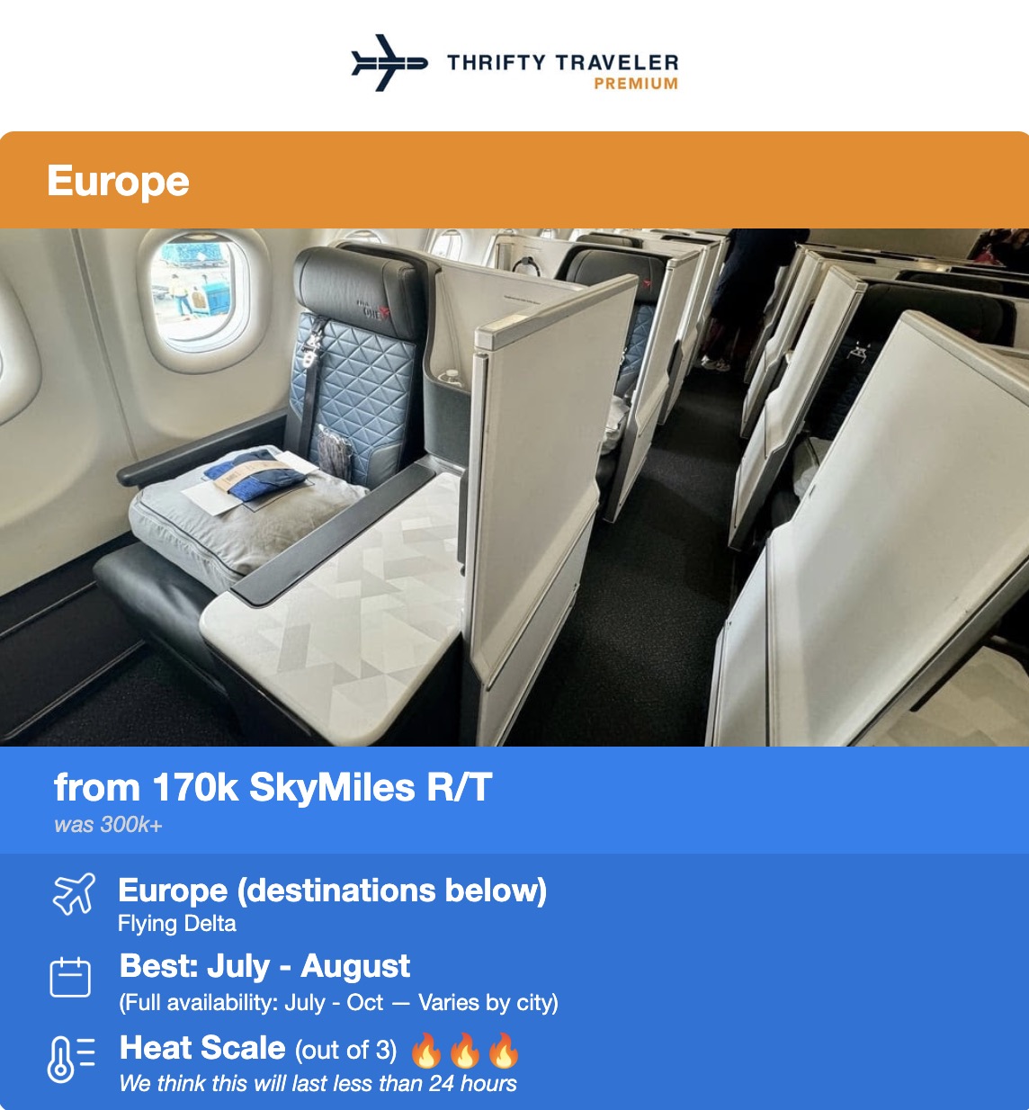 Delta SkyMiles to Europe from 170,000 SkyMiles roundtrip. 