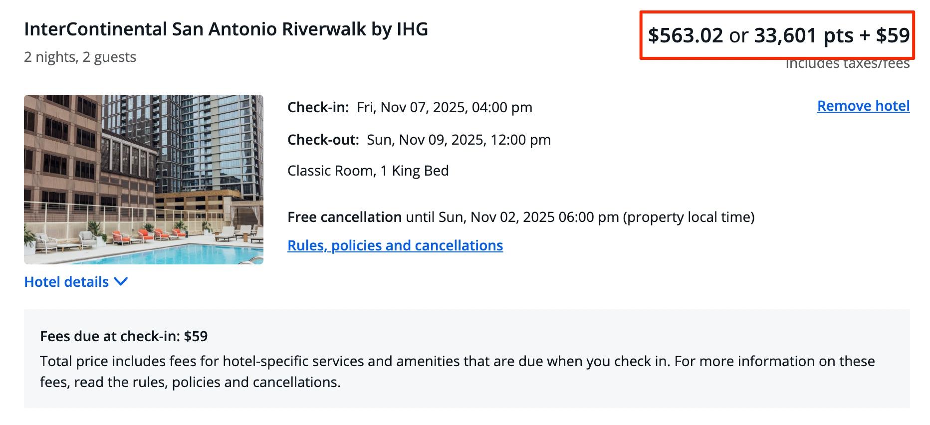Chase Travel Booking at the Intercontinental San Antonio Riverwalk for a two-night stay, Nov. 7-9, for 33,601 points + $59