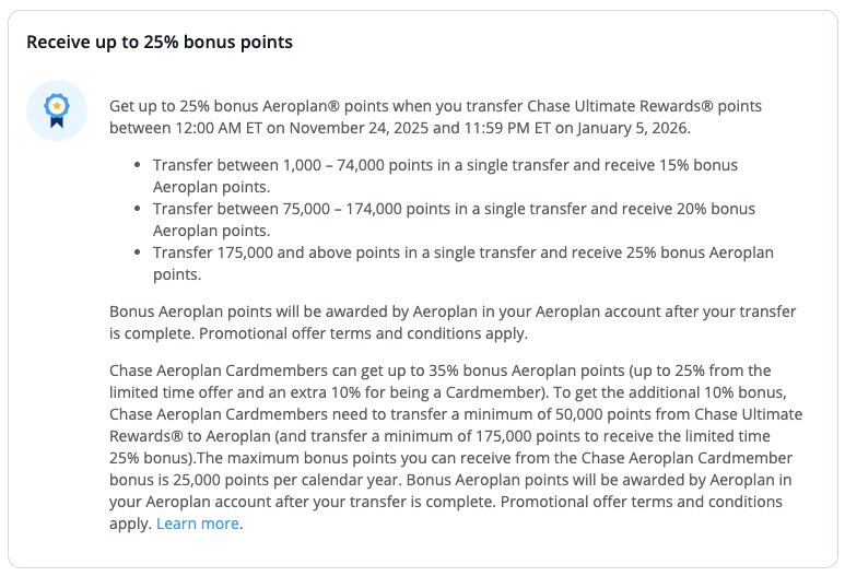 Chase to Aeroplan tiered transfer bonus of up to 25% - or 35% with an Aeroplan Card. 