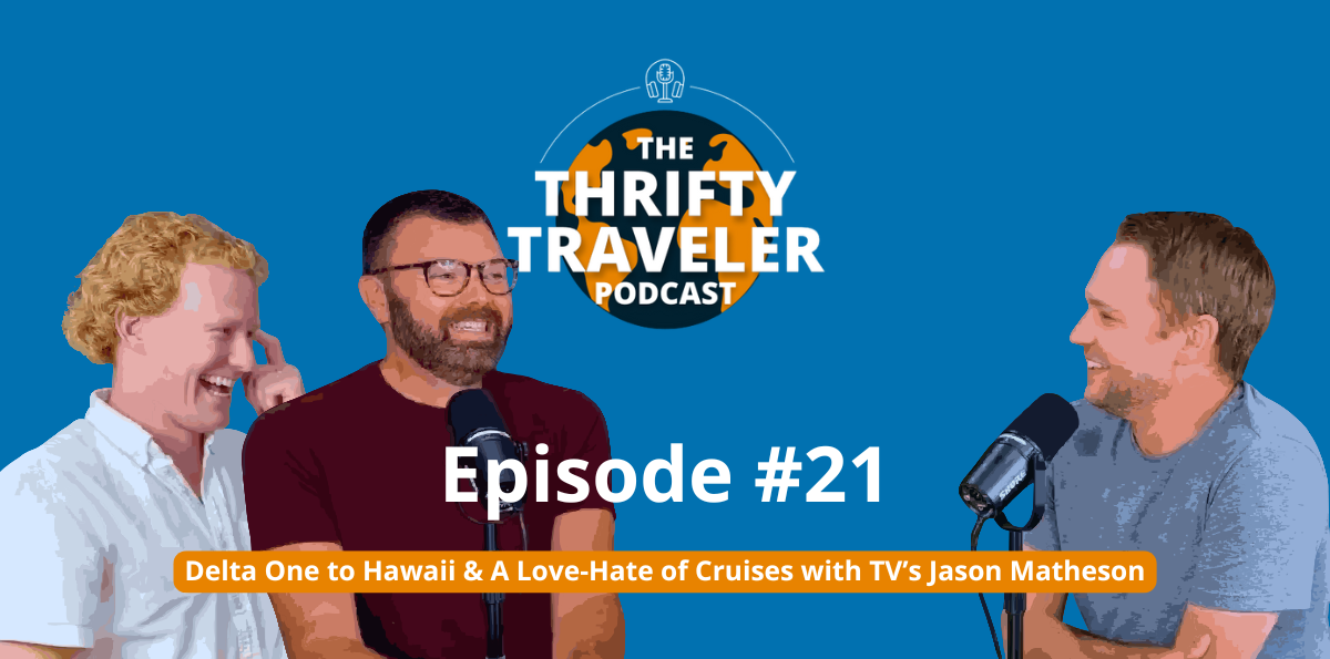 Handsome podcasters discuss the travel life of Jason Matheson.