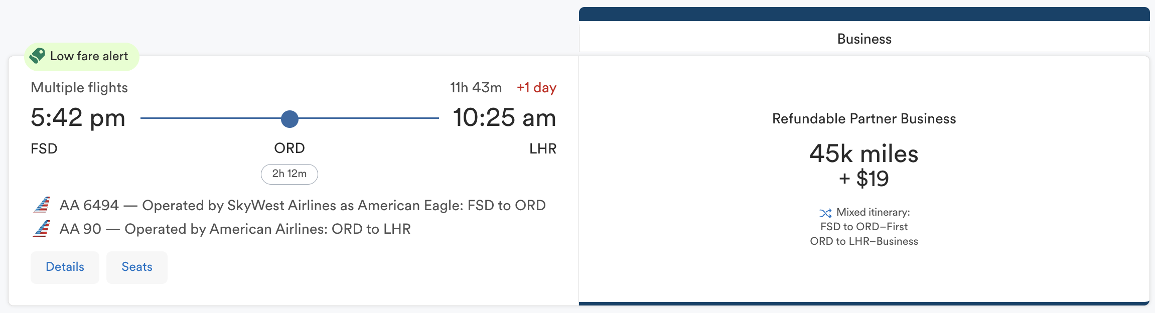Alaska Airlines booking from FSD-ORD-LHR for 45,000 miles flying American Airlines business class. 