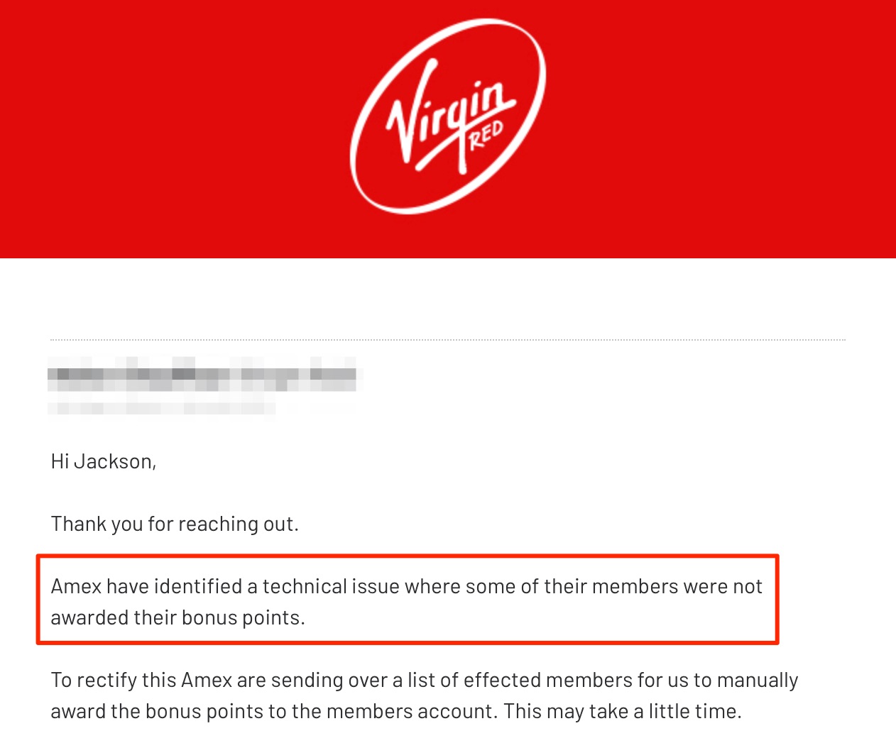 What's Going On With Amex's Hit-or-Miss Transfer Bonuses? 3 Email from Virgin Red confirming a technical issue with an Amex transfer bonus.