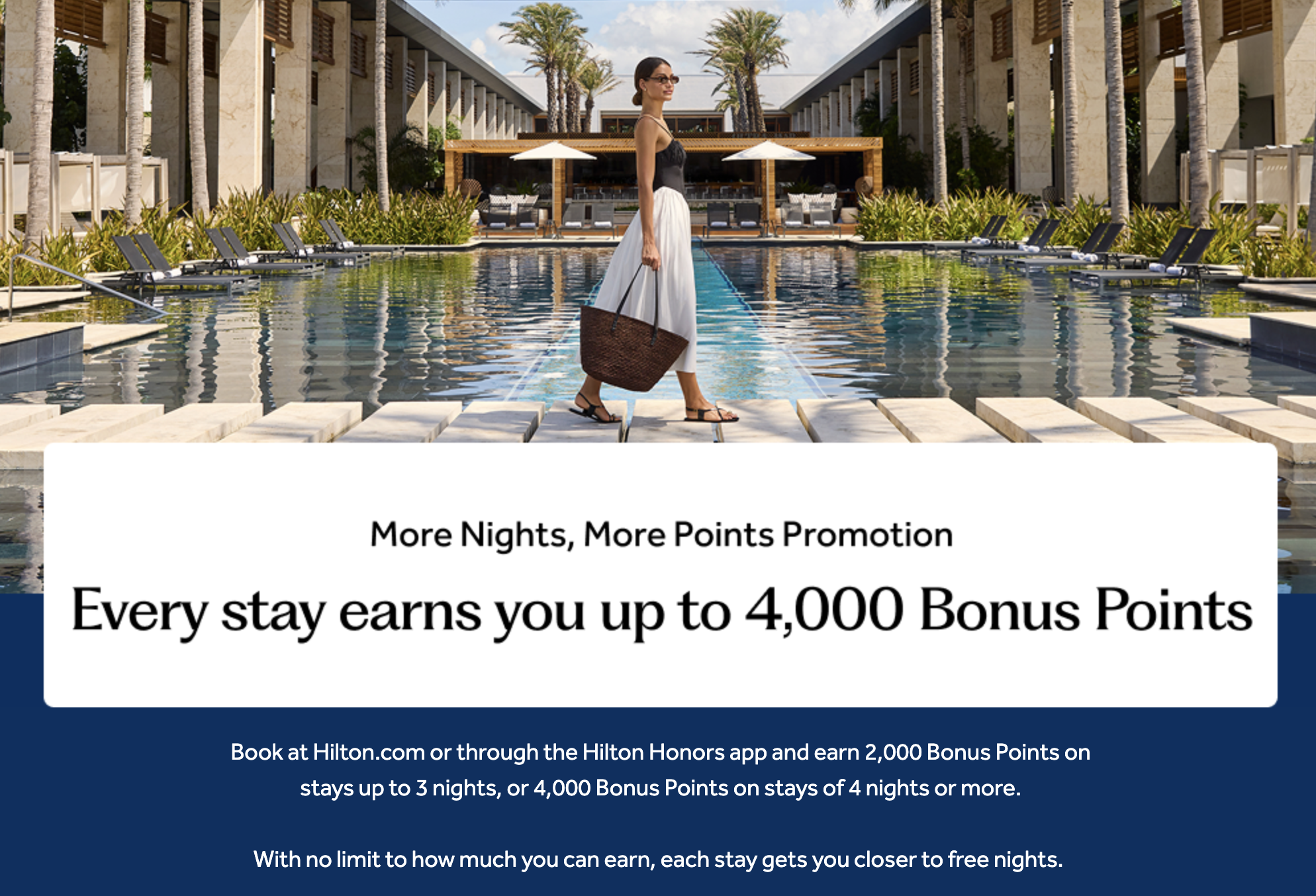 Register Now: Earn Up to 4K Bonus Points For Every Hilton Stay This Summer! 1 hilton promo for 2,000 or 4,000 bonus points on your stay