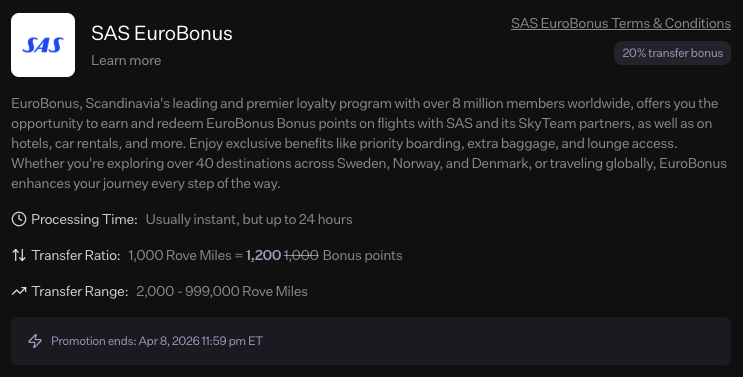 Get Up to 50% More Points With the Current List of Transfer Bonuses! 9 Rove Miles 20% transfer bonus to SAS EuroBonus