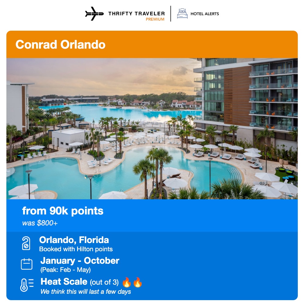 Don't Overpay for Your Family Trip: Check Out These Points Deals 10 conrad orlando thrifty traveler premium deal