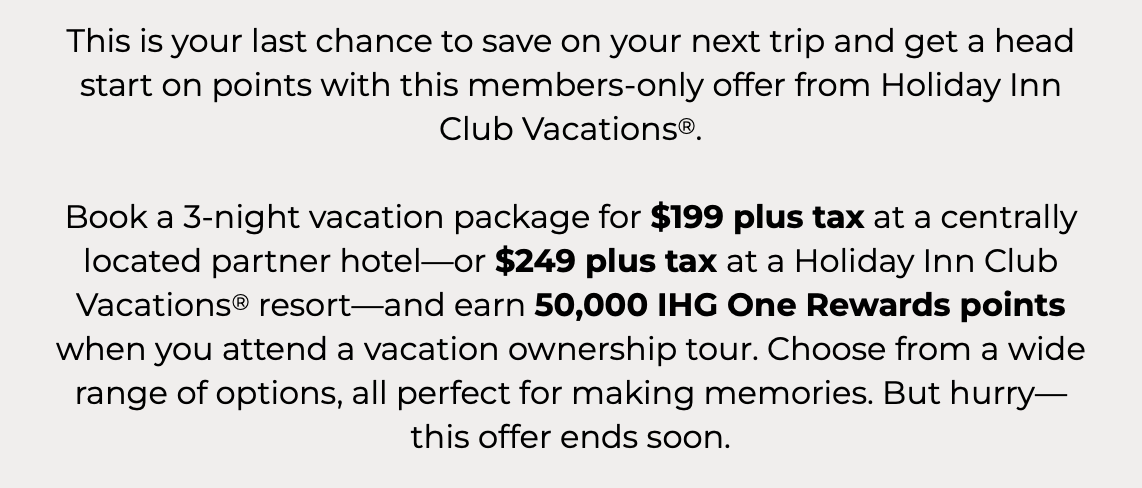 From Our Newsletter: Big Hotel Savings … With an Even Bigger Catch 1 Holiday Inn Club Vacations® Timeshare Offer