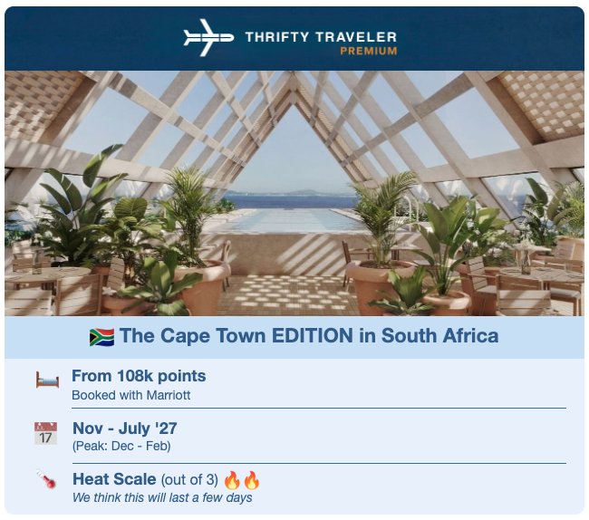Now Bookable: The Cape Town EDITION – From 108K Points Per Night! 2 Thrifty Traveler Premium+ Hotel Alert for The Cape Town EDITION