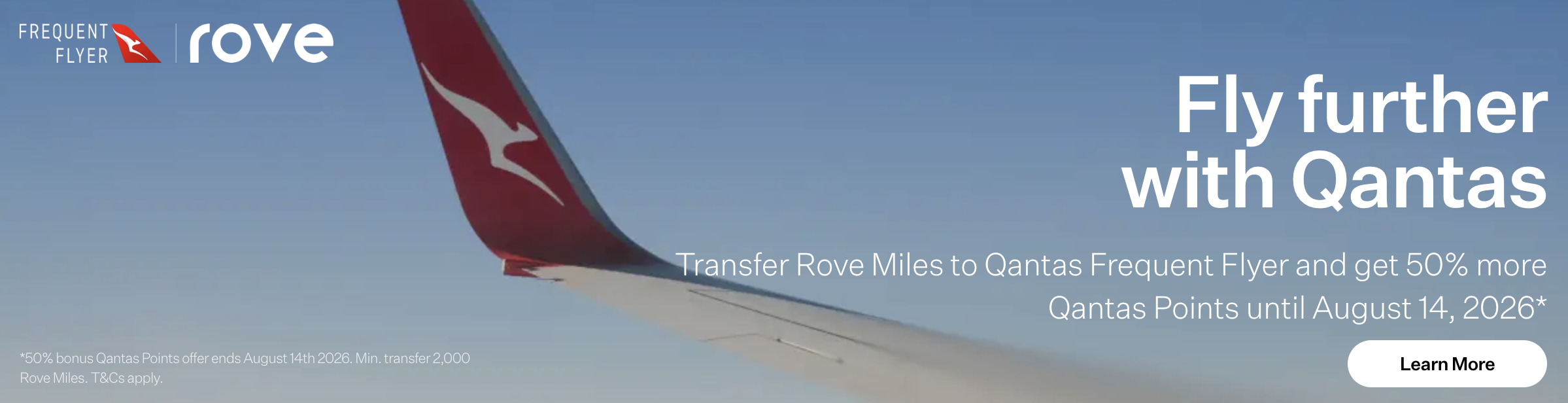 Get Up to 70% More Points With the Current List of Transfer Bonuses! 13 50% transfer bonus from Rove to Qantas Frequent Flyer