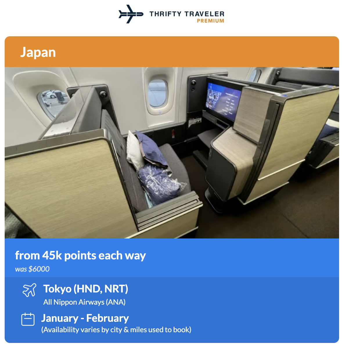 How to Fly Lie-Flat to Japan for 80K Points (Or Less!) 10 Thrifty Traveler Premium alert for ANA "The Room" from 45,000 miles