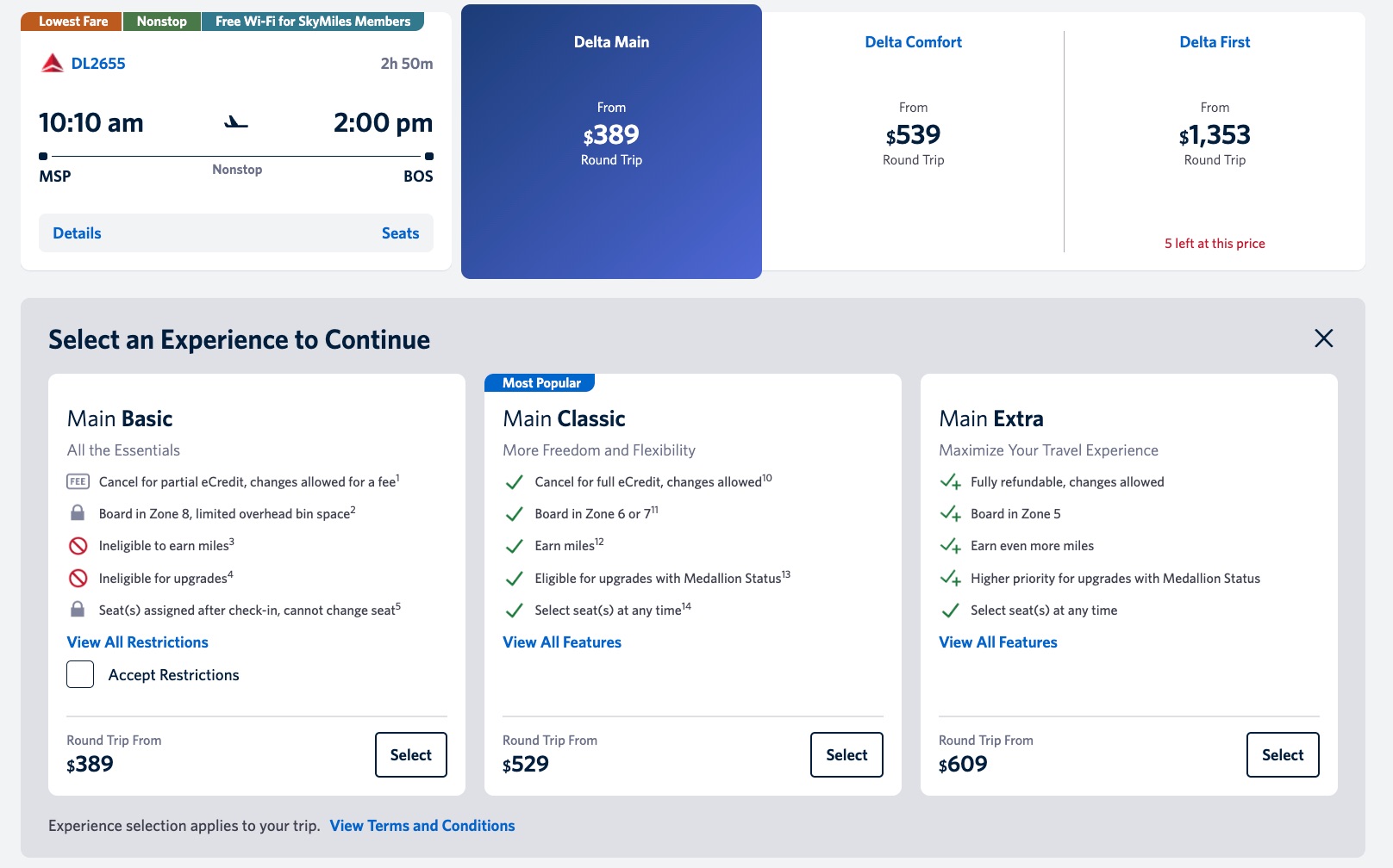Airlines Are Charging More than Ever to Avoid Basic Economy 2 delta fare options and pricing from minneapolis to boston